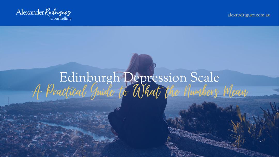 Edinburgh Depression Scale: A Practical Guide to What the Numbers Mean