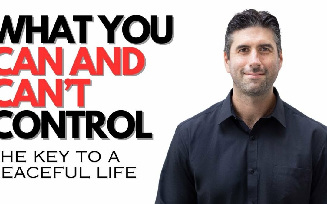 Anger Management – What You Can & Can’t Control